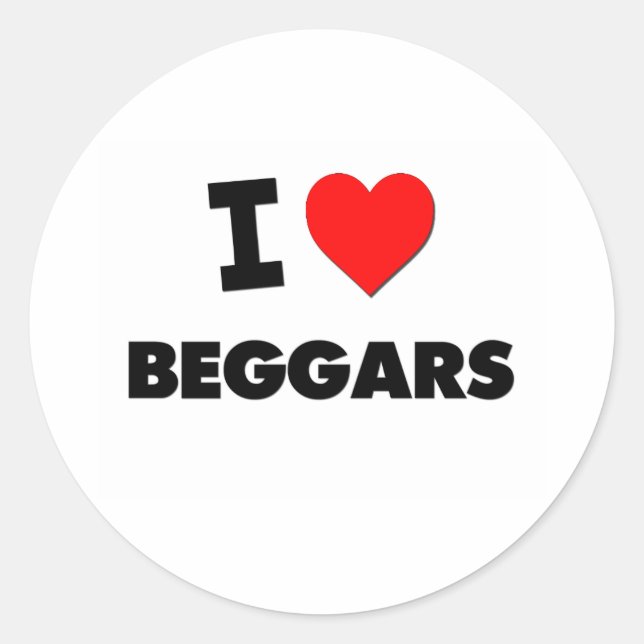 I Liebe Beggars Runder Aufkleber (Vorderseite)