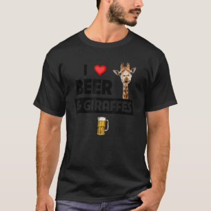 I Liebe Bier und Giraffen trinken Glass Safari Ani T-Shirt