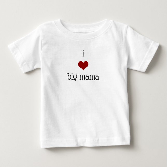 I Liebe Big Mama Großmutter Oma Baby T-shirt (Vorderseite)