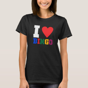I Liebe Bingo Funny Bingo Funny Bingo 1 T-Shirt
