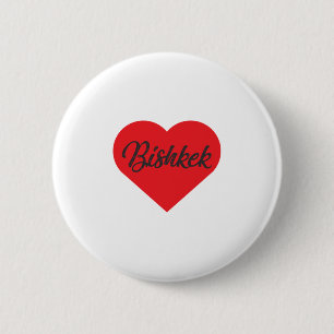 I Liebe Bischkek - Kirgisistan Button