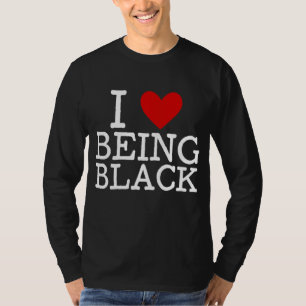 I Liebe Black BHM Black History Monte Melanin T-Shirt