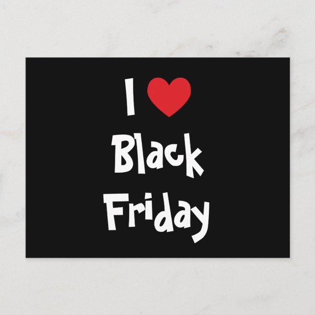 I Liebe Black Friday Postkarte (Vorderseite)