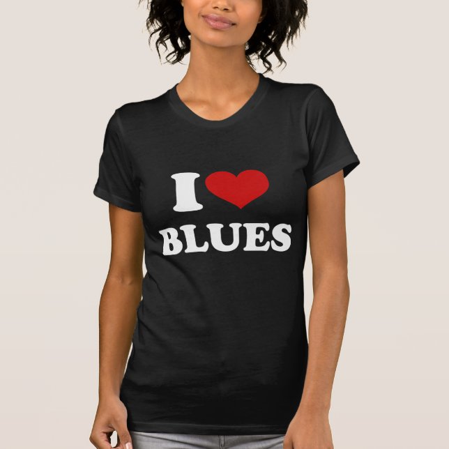 I LIEBE BLUES T-Shirt (Vorderseite)