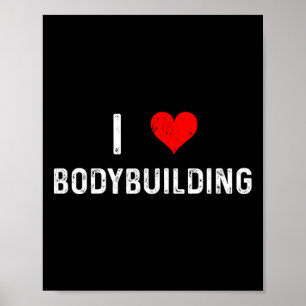 I Liebe Bodybuilding - Herz - Workout Gym Body Bui Poster