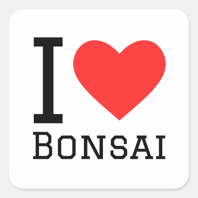 I Liebe Bonsai Quadratischer Aufkleber (Vorderseite)