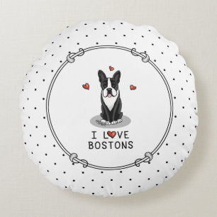 I Liebe Bostons Boston Terriers (schwarz & weiß) Rundes Kissen