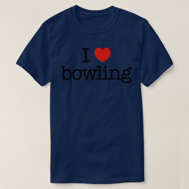 I Liebe Bowling 16 T-Shirt (Design vorne)