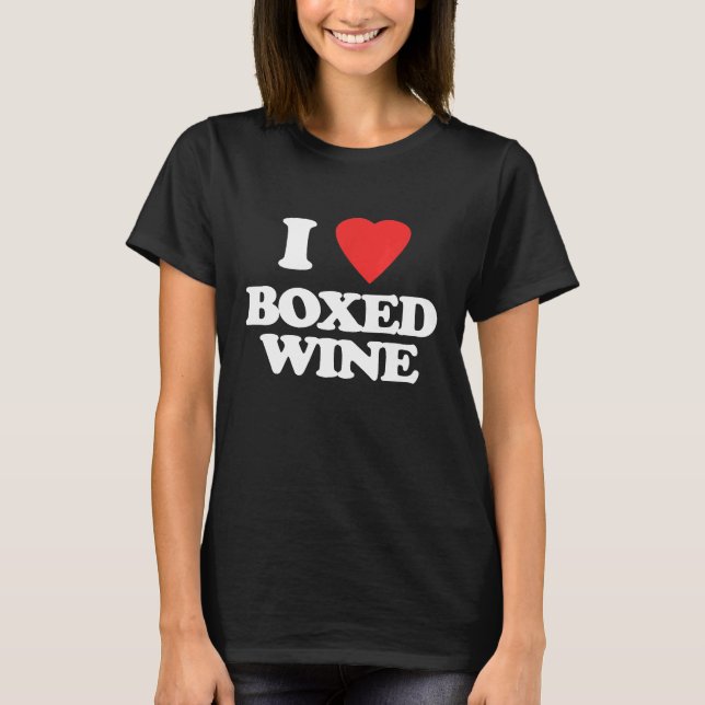 I Liebe Boxed Sprichwort komisch sarkastisch Neuhe T-Shirt (Vorderseite)