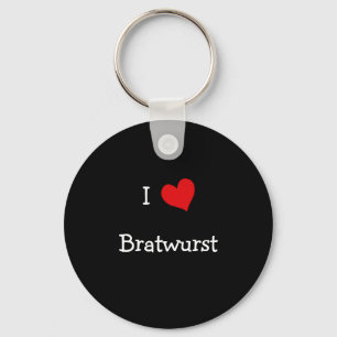 I Liebe Bratwurst Schlüsselanhänger