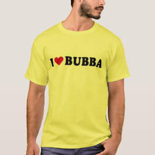 I LIEBE BUBBA T-Shirt