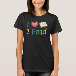 I Liebe Buch zum Lesen Bücher Bücherregale T-Shirt