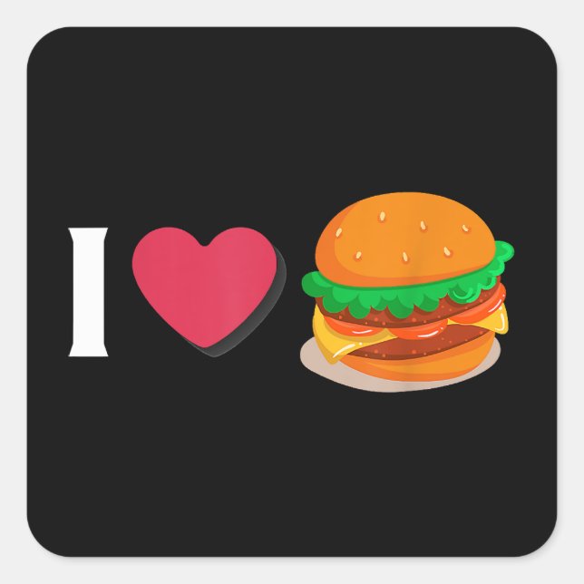 I Liebe Burger Cheeseburger ungesunde Ernährung Quadratischer Aufkleber (Vorderseite)
