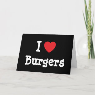 I Liebe Burgers T - Shirt Karte