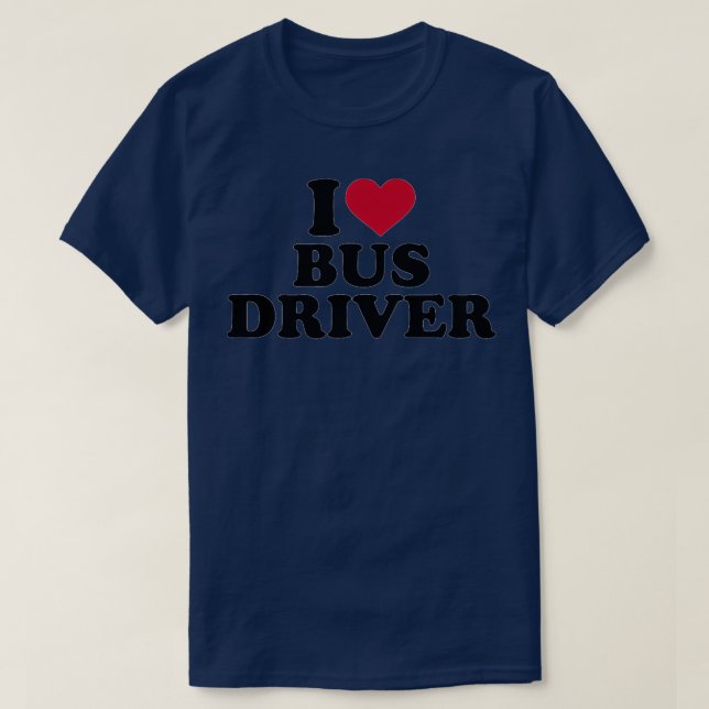 I Liebe Busfahrer 2 T-Shirt (Design vorne)