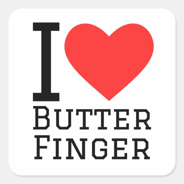 I Liebe Butterfinger Quadratischer Aufkleber (Vorderseite)