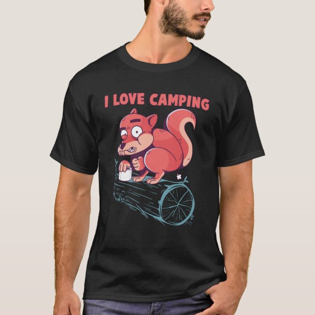 I Liebe Camping Eichhörnchen Camper Outdoor Camp T-Shirt (Vorderseite)
