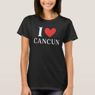 I Liebe Cancun Mexiko Urlaub 4 T-Shirt