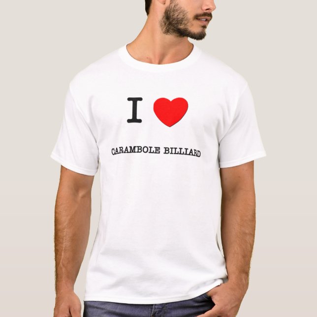 I Liebe Carambole Billard T-Shirt (Vorderseite)