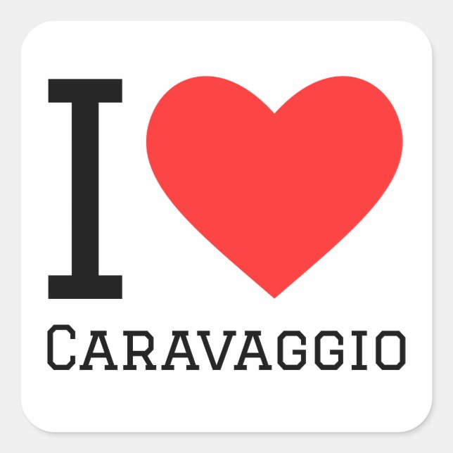 I Liebe Caravaggio Quadratischer Aufkleber (Vorderseite)