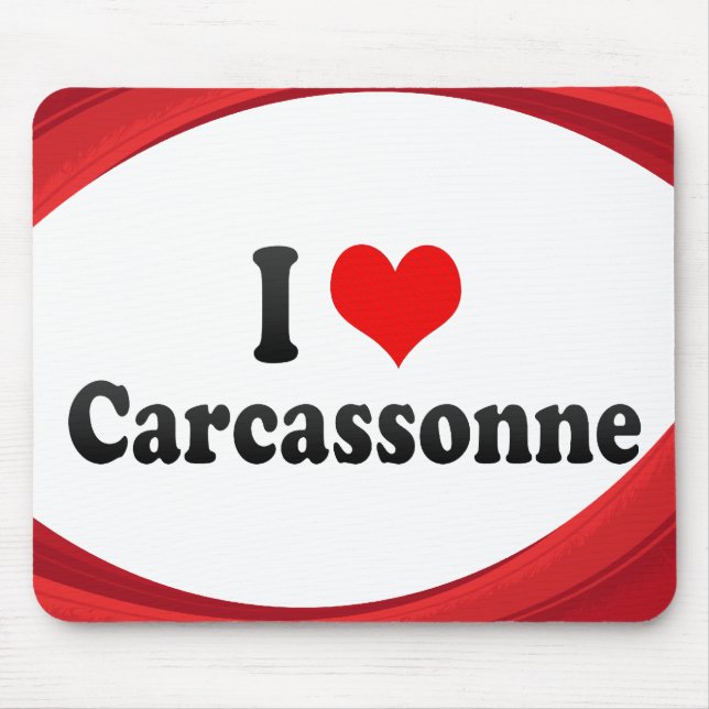 I Liebe Carcassonne, Frankreich Mousepad (Vorne)