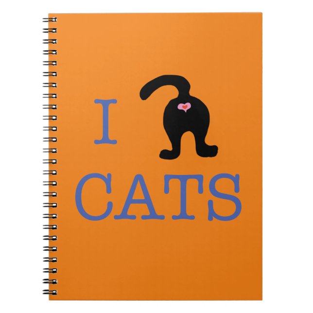 I Liebe Cats Kitty Cat Hintern Notebook Notizblock (Vorderseite)
