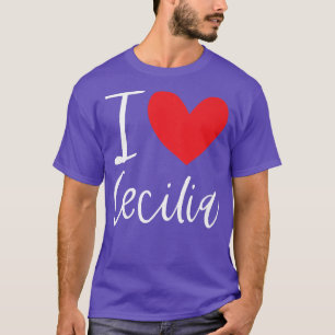 I Liebe Cecilia Name Personalisiert Girl Frau Best T-Shirt