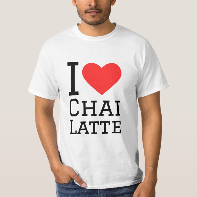 I Liebe chai latte T-Shirt (Vorderseite)