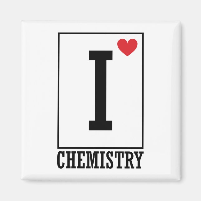 I Liebe Chemie Magnet (Vorne)