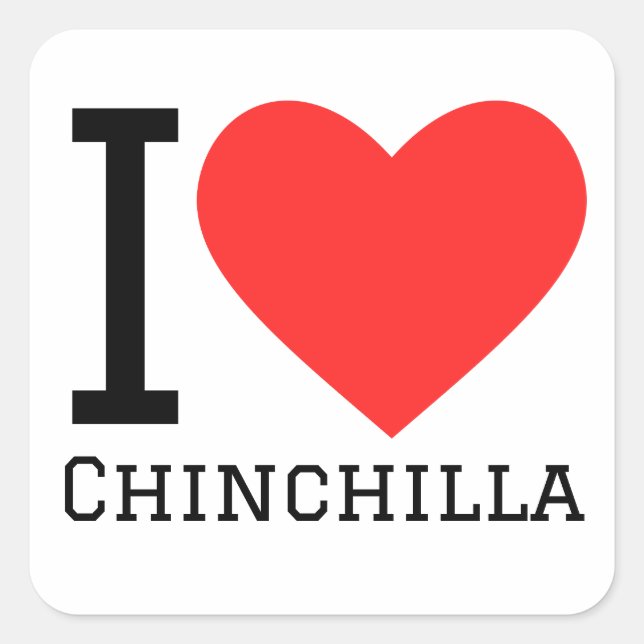 I Liebe Chinchilla Quadratischer Aufkleber (Vorderseite)