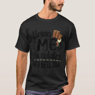 I Liebe Chocolate Sweet Candy Dessert Feinschmecke T-Shirt
