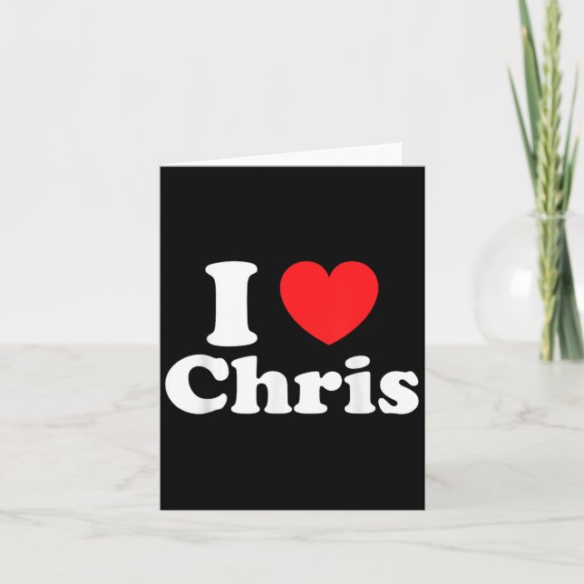 I Liebe Chris Valentine Sorry Ladys Typ Heart Bel Karte (Vorderseite)