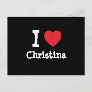I Liebe Christina T - Shirt Postkarte