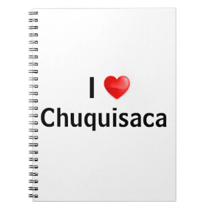 I Liebe Chuquisaca Notizblock
