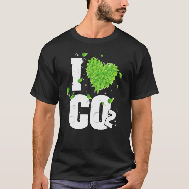 I Liebe CO2 Atemluft für Pflanze Kohlendioxid T-Shirt (Vorderseite)