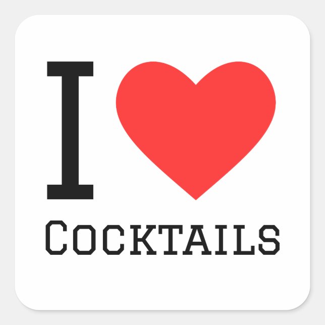 I Liebe Cocktails Quadratischer Aufkleber (Vorderseite)