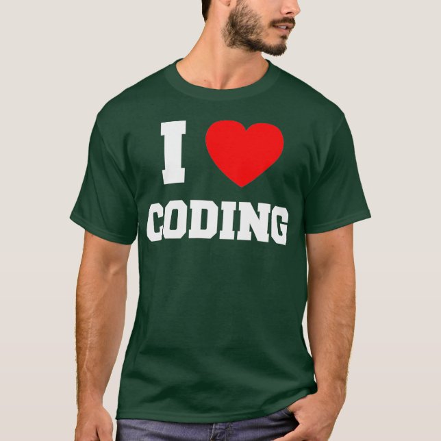 I Liebe Coding T-Shirt (Vorderseite)