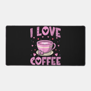 I Liebe Coffee - Funny Coffee Drink Coffein Addi Schreibtischunterlage