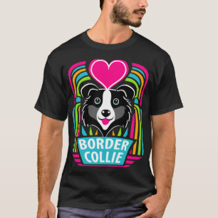 I Liebe Colliese an den Grenzen T-Shirt