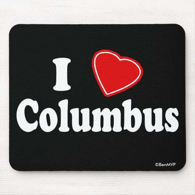 I Liebe Columbus Mousepad (Vorne)