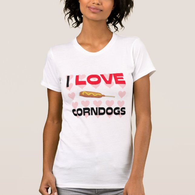 I Liebe Corndogs T-Shirt (Vorderseite)