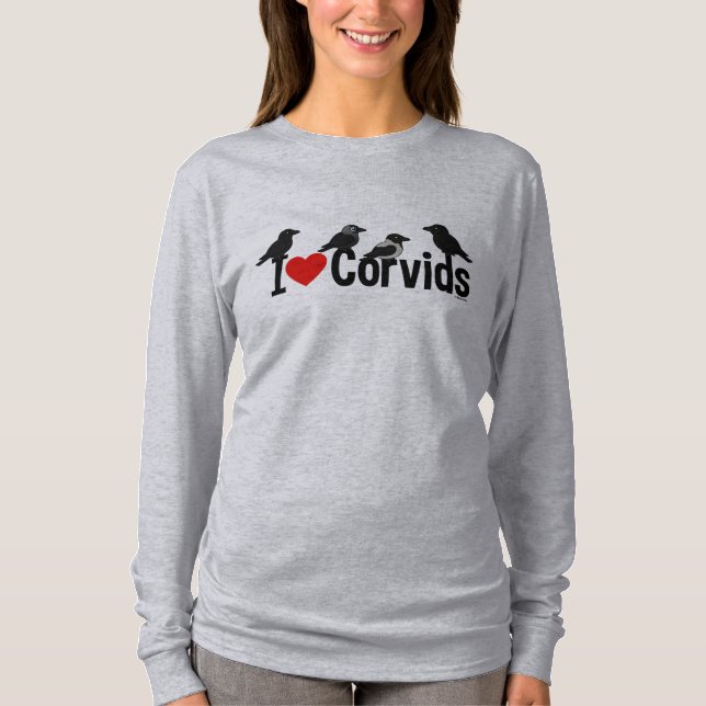 I Liebe Corvids T-Shirt (Vorderseite)