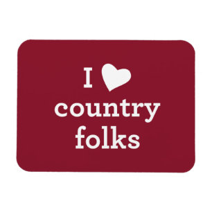 I Liebe Country Folks Magnet