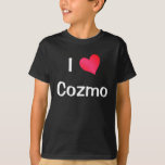 I Liebe Cozmo T-Shirt<br><div class="desc">Ich Liebe Cozmo Herzdesign. Niedliche Geburtstag Geschenkideen.</div>