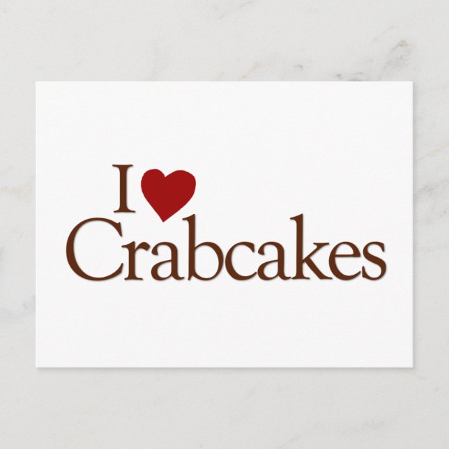 I Liebe Crabcakes Postkarte (Vorderseite)