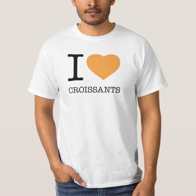 I LIEBE CROISSANTS T-Shirt (Vorderseite)