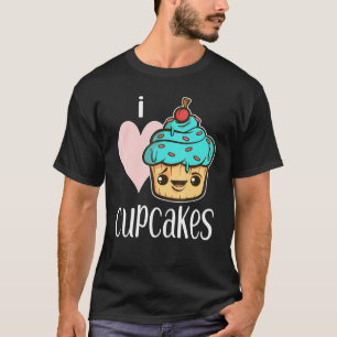 I Liebe Cupcakes Gif Für Bäcker Niedlich Cupcake T-Shirt