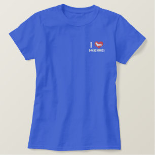 I LIEBE DACKELN BESTICKTES T-Shirt