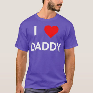 I Liebe Daddy T Shirt
