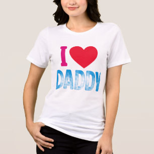 I LIEBE DADDY Tri-Blend SHIRT